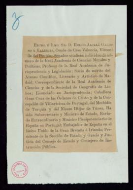 Nota de los cargos, títulos y condecoraciones de Emilio Alcalá-Galiano y Valencia, conde de Casa ...