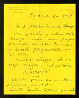Carta de Ramón Gómez de la Serna a Melchor Fernández Almagro en la que le felicita las Pascuas y ...