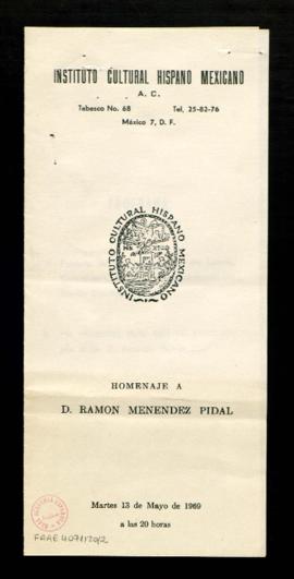 Programa del Homenaje a D. Ramón Menéndez Pidal en el Instituto Cultural Hispano Mexicano