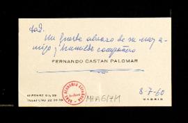 Tarjeta de Fernando Castán Palomar a Melchor Fernández Almagro en la que le agradece su cariñosa ...