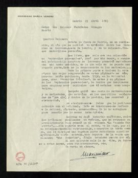 Carta de Maximiano García Venero a Melchor Fernández Almagro en la que le dice que acaba de leer ...