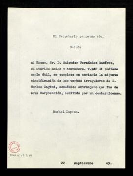 Copia del saluda del secretario, Rafael Lapesa, a Salvador Fernández Ramírez, por el que le envía...