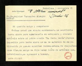Carta de Julio Manegat a Melchor Fernández Almagro en la que le agradece el estupendo y sincero a...