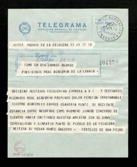 Telegrama de pésame de la Sociedad de Festejos Felguerina a Dámaso Alonso por el fallecimiento de...
