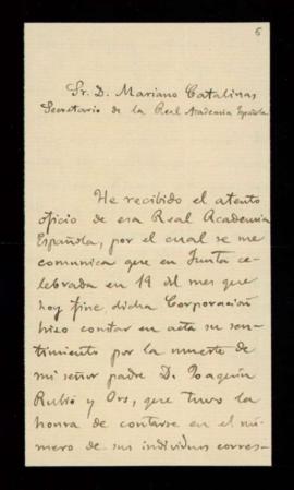 Carta de Antonio Rubió y Lluch a Mariano Catalina en la que expresa su agradecimiento por el pésa...