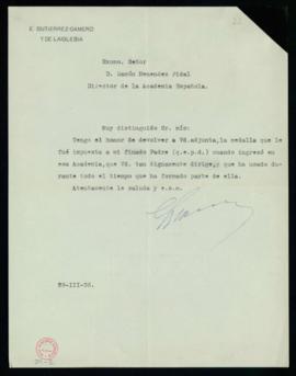 Carta de E[milio] Gutiérrez-Gamero y de Laiglesia al director, Ramón Menéndez Pidal, con la que l...