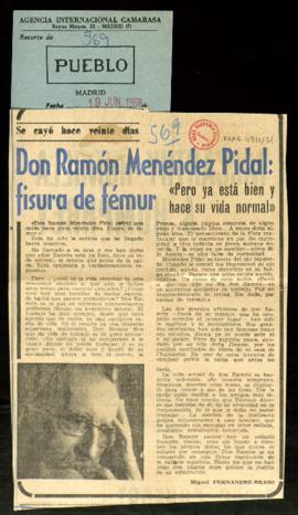 Recorte del diario Pueblo con el artículo Don Ramón Menéndez Pidal: fisura de fémur, por Miguel F...