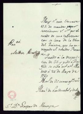 Orden de Manuel de Lardizábal del pago a Matías Ricarte de 600 reales de vellón por el tirado de ...