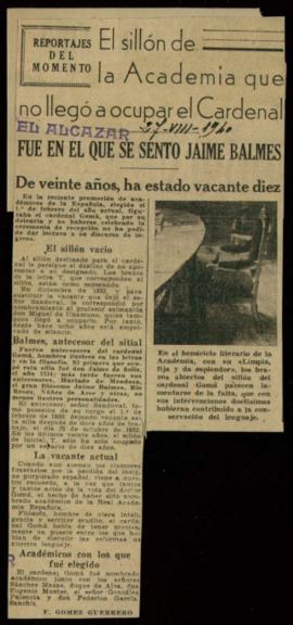 Reportaje del diario El Alcázar titulado El sillón académico que no llegó a ocupar el cardenal