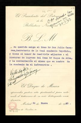Besalamano del duque de Maura a Julio Casares con el que le remite el discurso de ingreso del duq...