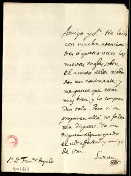 Carta de Ignacio de Luzán a Francisco [Antonio de] Angulo en la que le manifiesta que le parece q...