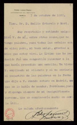 Carta de Pedro Lemus y Rubio a Emilio Cotarelo en la que le pide que le disculpe pues ha tenido u...