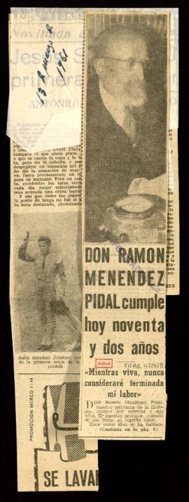 Recorte del diario Informaciones con el artículo Don Ramón Menéndez Pidal cumple hoy noventa y do...