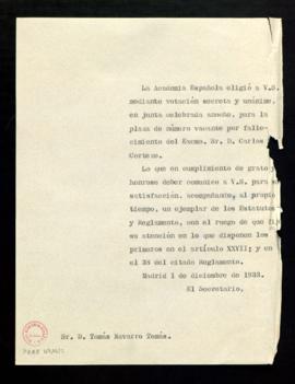 Copia sin firma del oficio del secretario a Tomás Navarro Tomás de traslado de su elección como a...