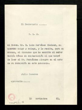 Copia del besalamano de Julio Casares a Luis Martínez-Kleiser con el que le remite, para su exame...