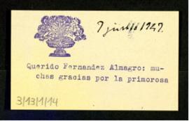 Tarjeta de visita de Azorín a Melchor Fernández Almagro en la que le agradece su primorosa y nost...