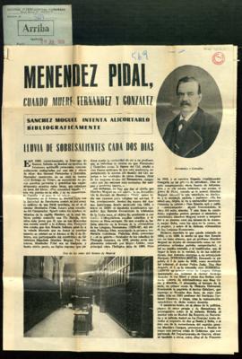 Recorte del diario Arriba con el artículo Menéndez Pidal, cuando muere Fernández y González, por ...