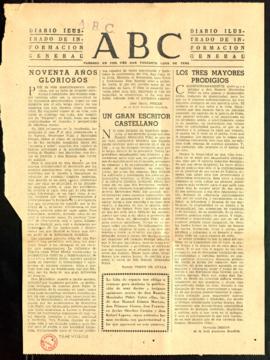 Recorte del diario ABC con los artículos Noventa años gloriosos, Un gran escritor castellano y Lo...