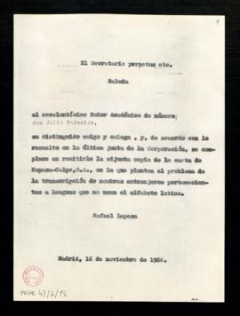 Copia sin firma del saluda de Rafael Lapesa, secretario, a Julio Palacios con el que le remite la...