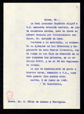 Copia sin firma del oficio del secretario a Félix de Llanos y Torriglia de traslado de su elecció...