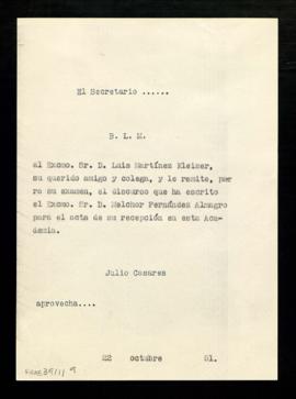 Copia del besalamano de Julio Casares a Luis Martínez-Kleiser al que le adjunta, para su examen, ...