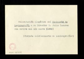 Nota con el rótulo Felicitación alegórica del Seminario de Lexicografía a su Director D. Julio Ca...