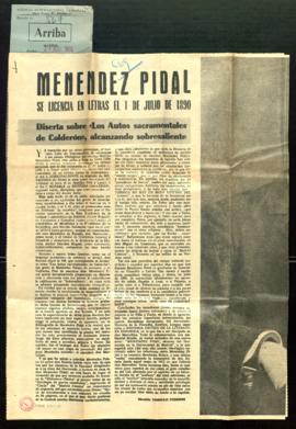 Recorte del diario Arriba con el artículo Menéndez Pidal se licencia en Letras el 1 de julio de 1...