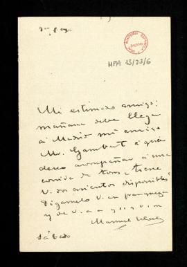 Carta de Manuel (ileg.) en la que anuncia la llegada de su amigo Mr Gambart y su intención de inv...