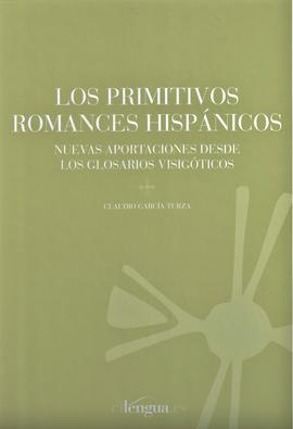 Cubierta de Los primitivos romances hispánicos