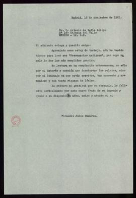 Copia de la carta de Julio Casares a Artemio de Valle Arizpe en la que le agradece el obsequio de...