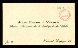 Tarjeta de visita de Julio Prado y Valdés, Primer Secretario de la Embajada de Chile