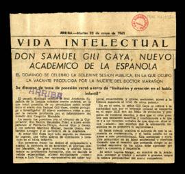 Recorte del diario Arriba con la crónica titulada Don Samuel Gili Gaya, nuevo académico de la Esp...