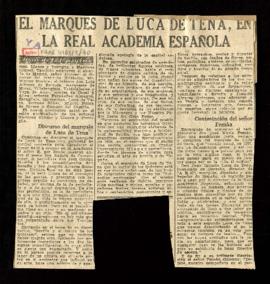 Recorte del diario Ya con la crónica titulada El marqués de Luca de Tena en la Real Academia Espa...