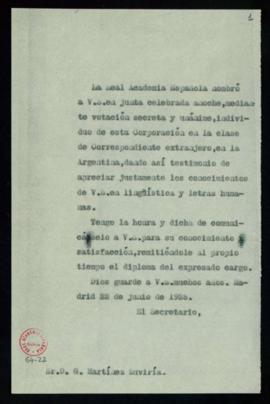 Copia del oficio del secretario a G.[Gustavo] Martínez Zuviría de traslado de su elección y envío...