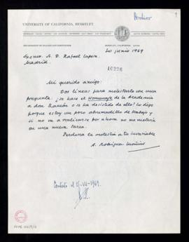 Carta de Antonio Rodríguez-Moñino a Rafael Lapesa para preguntarle si la Academia va a hacer el h...