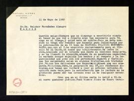 Carta de Rafael Núñez a Melchor Fernández Almagro en la que le felicita por la publicación del se...