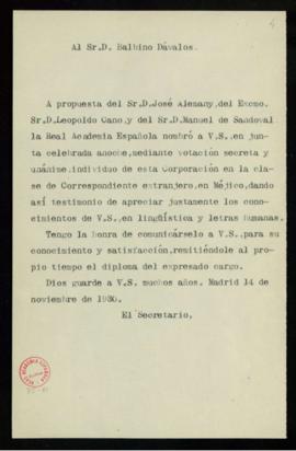 Copia del oficio del secretario a Balbino Dávalos en el que le comunica que la Real Academia Espa...