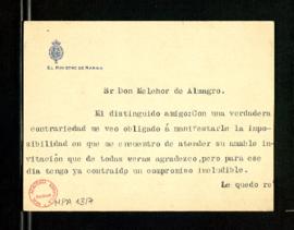 Tarjeta del ministro de Marina a Melchor de Almagro en la que se disculpa por no poder atender su...