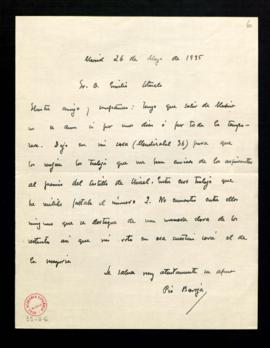 Carta de Pío Baroja a Emilio Cotarelo para informarle que estará ausente de Madrid, que pueden re...