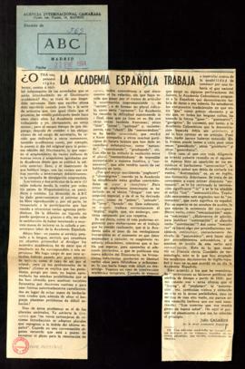 La Academia Española trabaja, por Julio Casares
