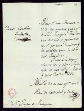 Orden de Manuel de Lardizábal del pago a Joaquín Ballester de 2400 reales de vellón por una lámin...