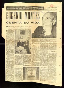 Eugenio Montes cuenta su vida IV, por Marino Gómez-Santos