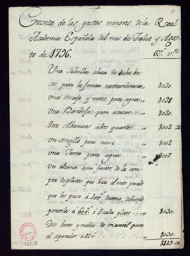 Cuenta de los gastos menores de la Academia de los meses de julio y agosto de 1796