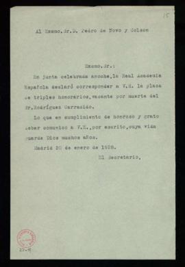 Copia sin firma del oficio del secretario [Emilio Cotarelo] a Pedro de Novo y Colson de traslado ...