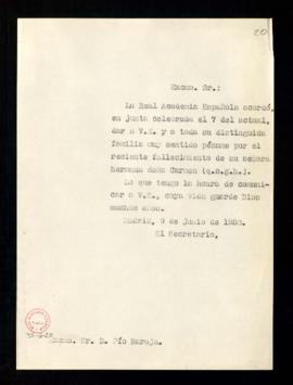 Copia sin firma del oficio de  Julio Casares a Pío Baroja de traslado del pésame de la junta por ...