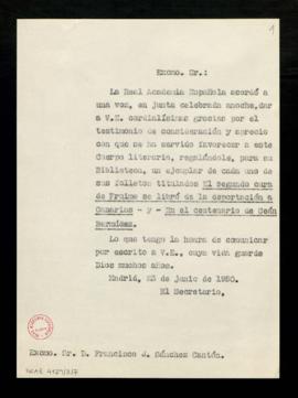 Copia sin firma del oficio del secretario a Francisco J. Sánchez Cantón en el que le comunica el ...