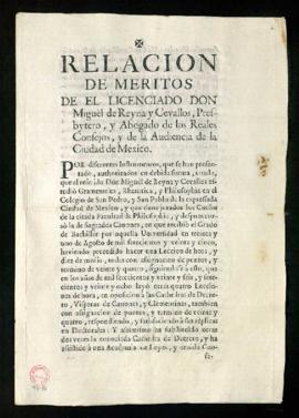 Copia de la relación de méritos del licenciado don Miguel de Reina y Ceballos, presbítero y aboga...