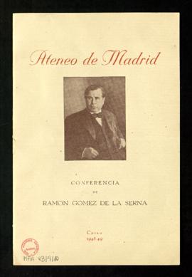 Programa de mano de la conferencia de Ramón Gómez de la Serna en el Ateneo de Madrid
