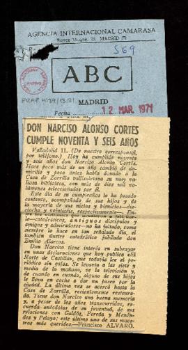 Recorte de ABC con la crónica de Francisco Álvaro titulada Don Narciso Alonso-Cortés cumple noven...