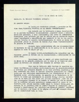 Carta de Tomás Álvarez Angulo a Melchor Fernández Almagro en la que le felicita por la brillante ...